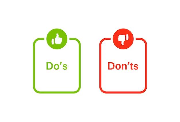 The Dos And Don'ts